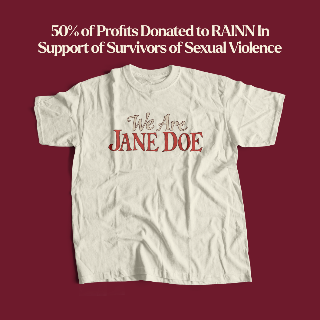 We are Jane Doe Tee