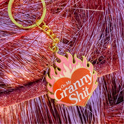 On My Granny Shit Hard Enamel Keychain