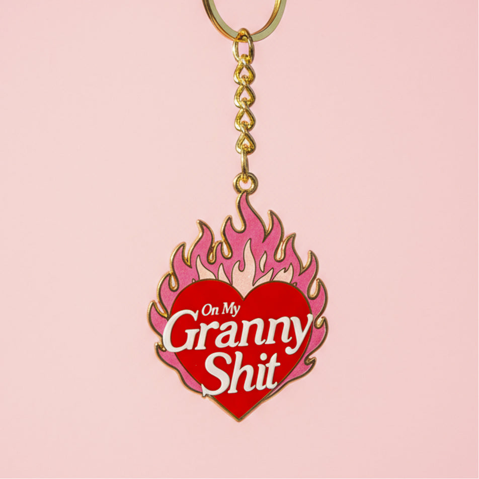 On My Granny Shit Hard Enamel Keychain