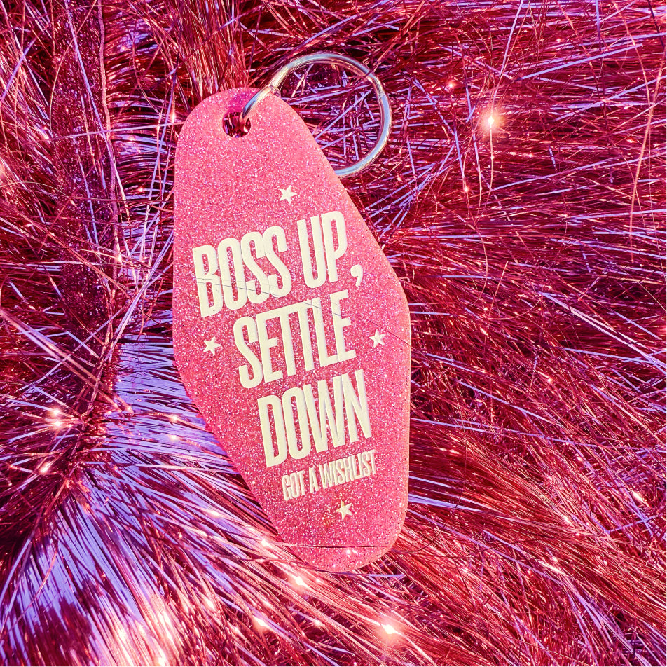 Boss Up, Settle Down Motel Keychain