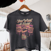 You Want a Fight Crop Top