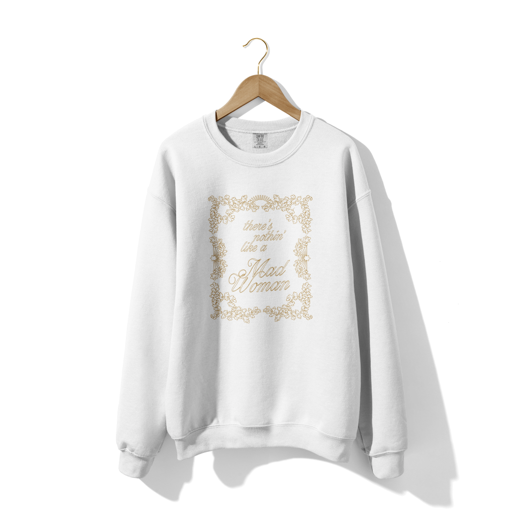 Mad Woman Crewneck
