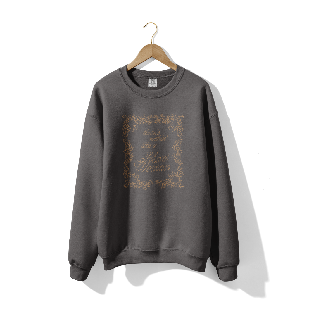 Mad Woman Crewneck