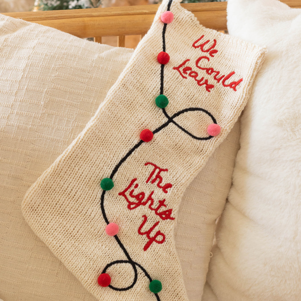 We Could Leave the Lights Up Chunky Knit Stocking