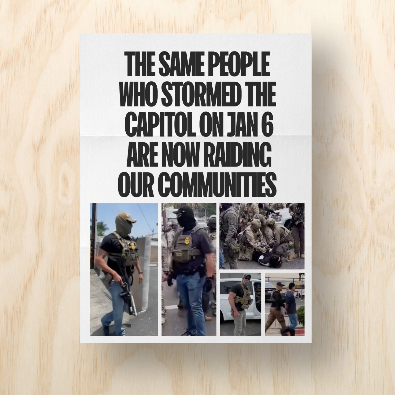 They're Raiding Communities Printable Protest Sign