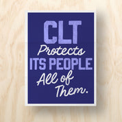 CLT Protects Its People Printable Protest Sign