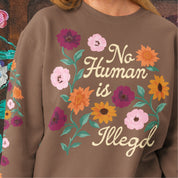 No Human is Illegal Lightweight Crewneck