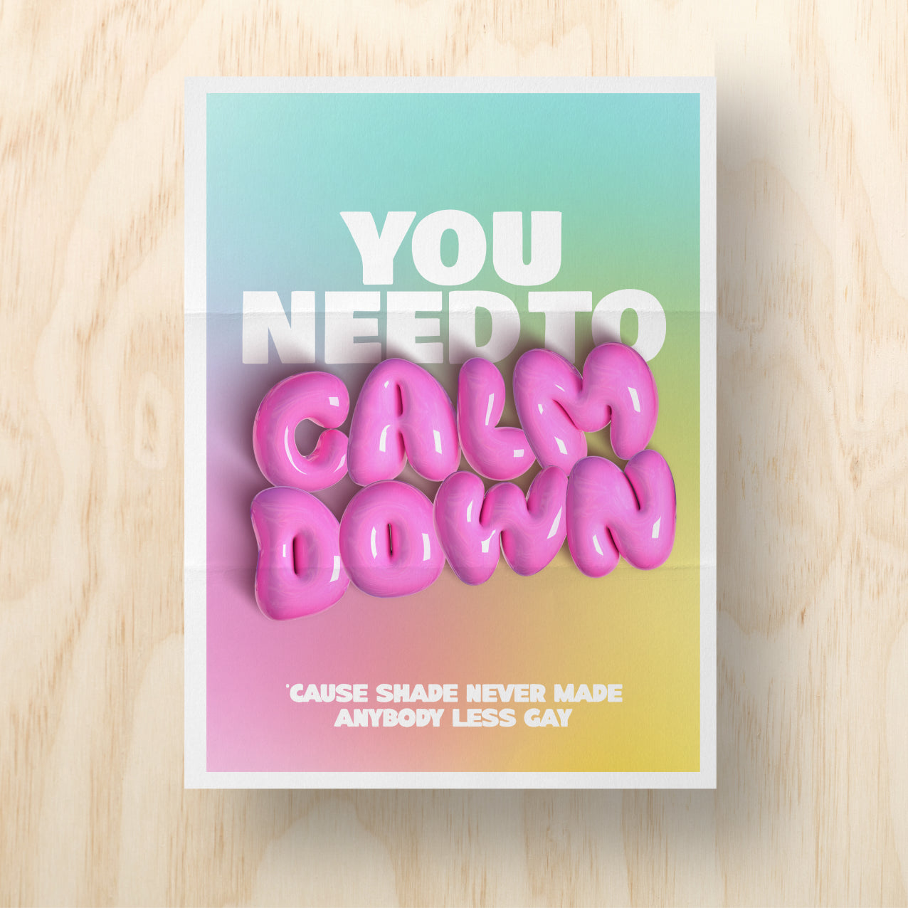 Calm Down Printable Protest Sign