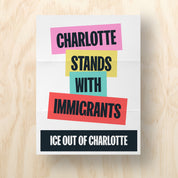Charlotte Stands With Immigrants Printable Protest Sign
