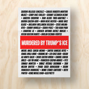 ICE Murders Printable Protest Sign