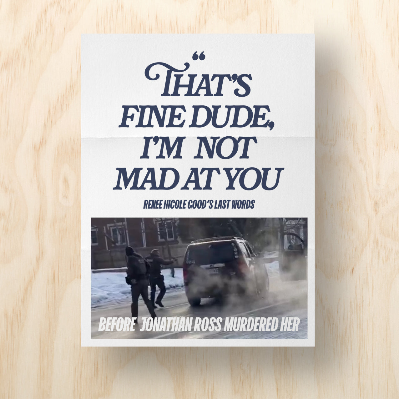 Renee Nicole Good's Last Words Printable Protest Sign