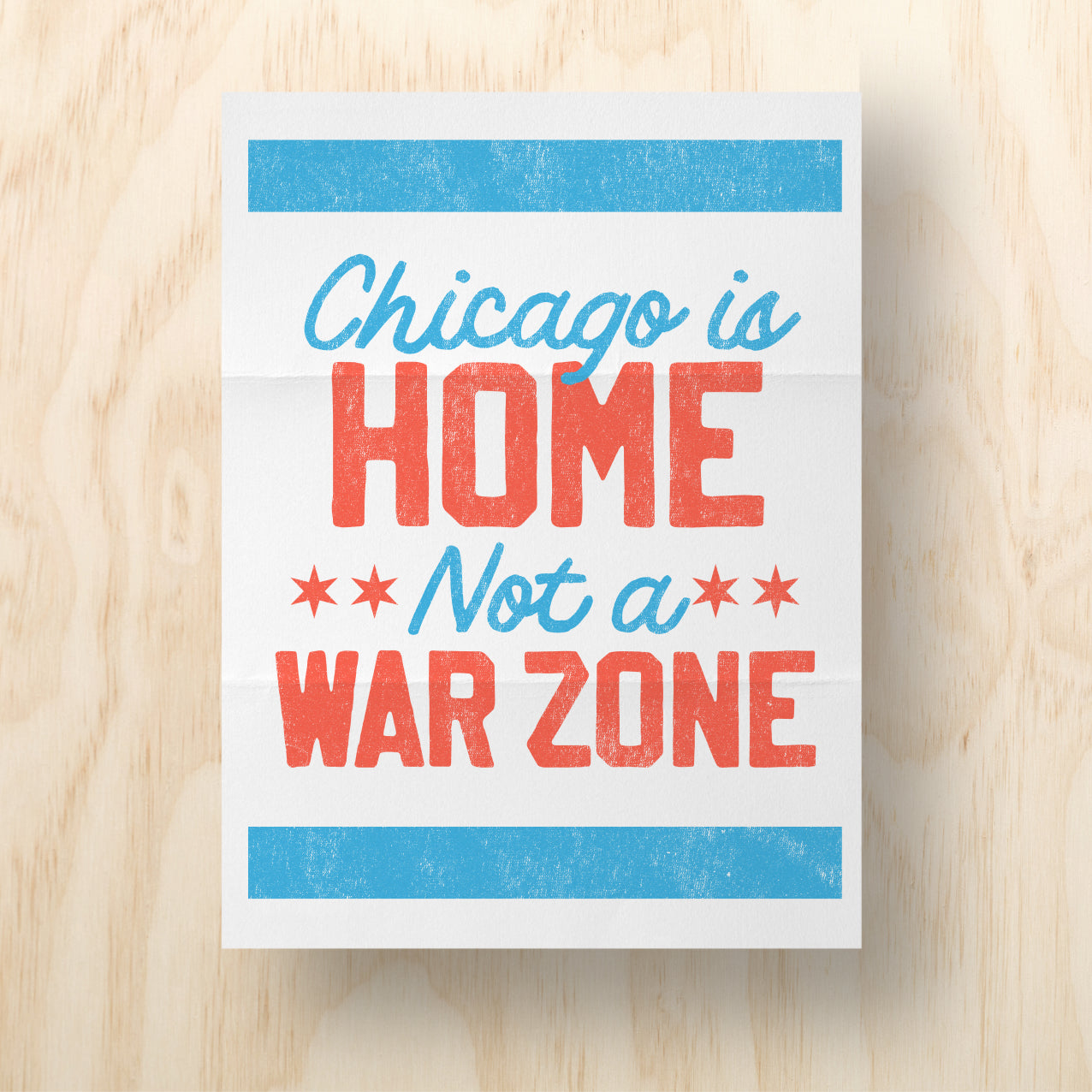 Chicago is Home Printable Protest Sign