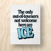 ICE is Not Welcomed Printable Protest Sign
