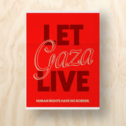 Let Gaza Live Printable Protest Sign