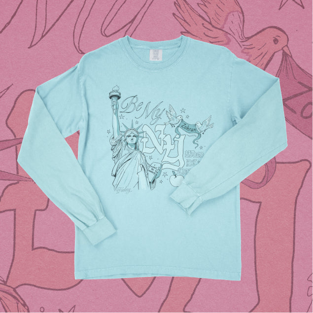 Be My NY Long Sleeve Tee