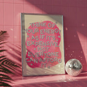 Expensive Energy Poster