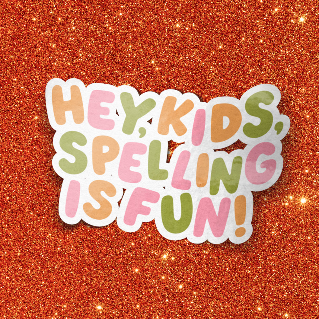 Spelling is Fun Sticker
