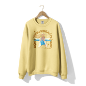 Don't You Sweat It Baby Crewneck