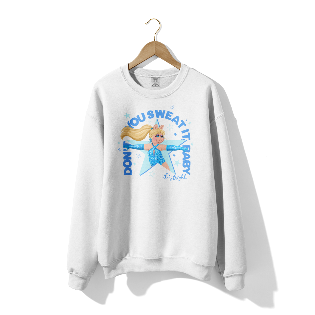 Don't You Sweat It Lightweight Crewneck