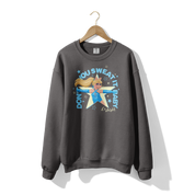 Don't You Sweat It Baby Crewneck