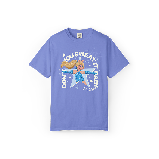 Don't You Sweat It Baby Tee