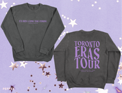 Toronto Eras It's Been A Long Time Coming Crewneck