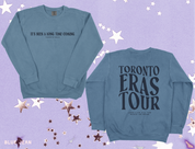 Toronto Eras It's Been A Long Time Coming Crewneck