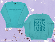Toronto Eras It's Been A Long Time Coming Crewneck