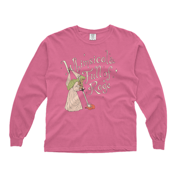 Whimsical & Full of Rage Long Sleeve Tee
