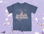 Remember This Moment Tee