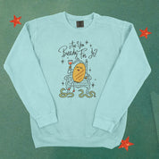 Are You Bready For It Lightweight Crewneck