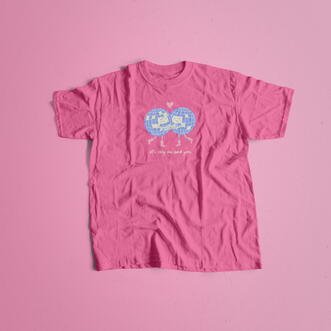 It’s Only Me and You Tee