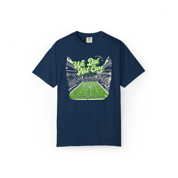 We Did Not Care Seattle Tee