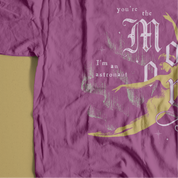 You're the Moon Tee