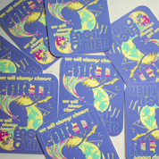 Choose Each Other Glow-in-the-dark Sticker