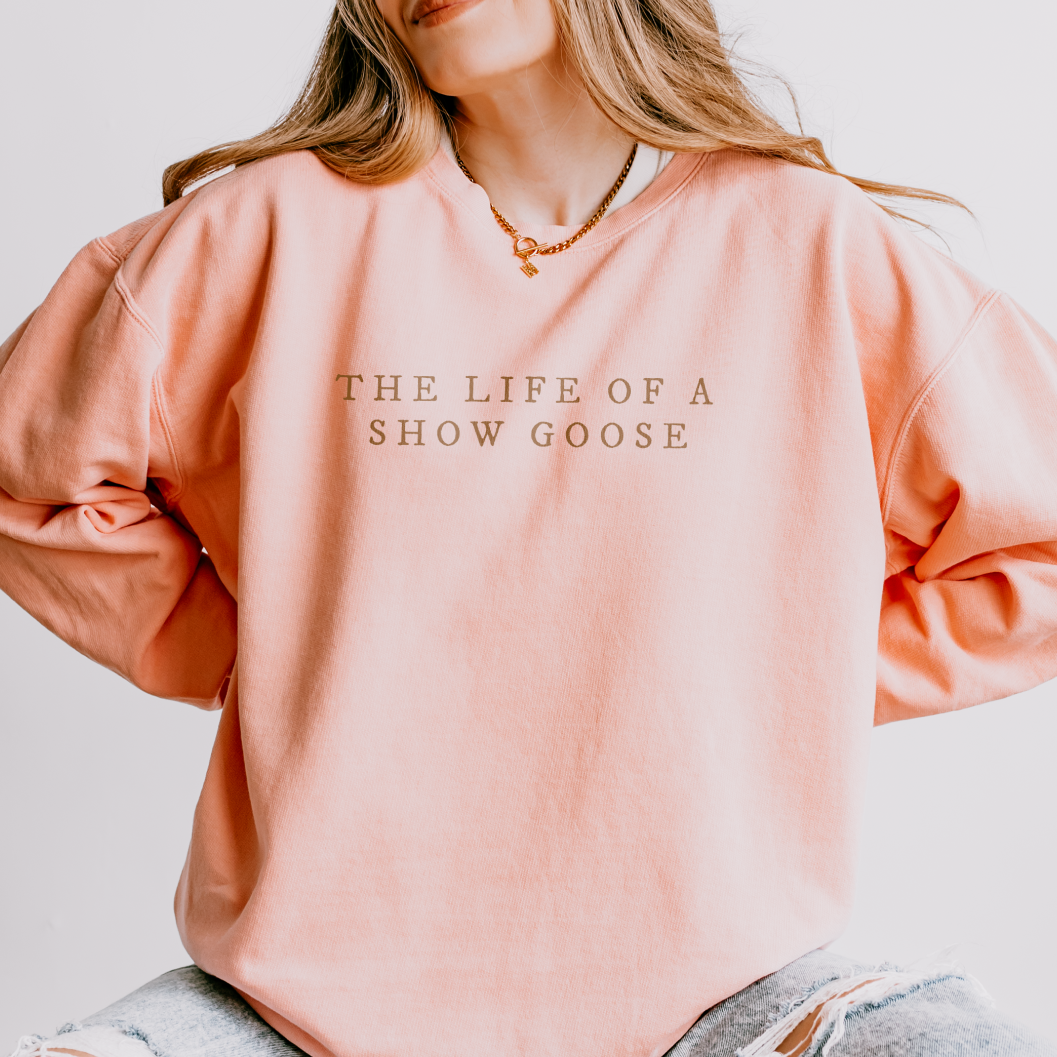 Life of a Show Goose Lightweight Crewneck