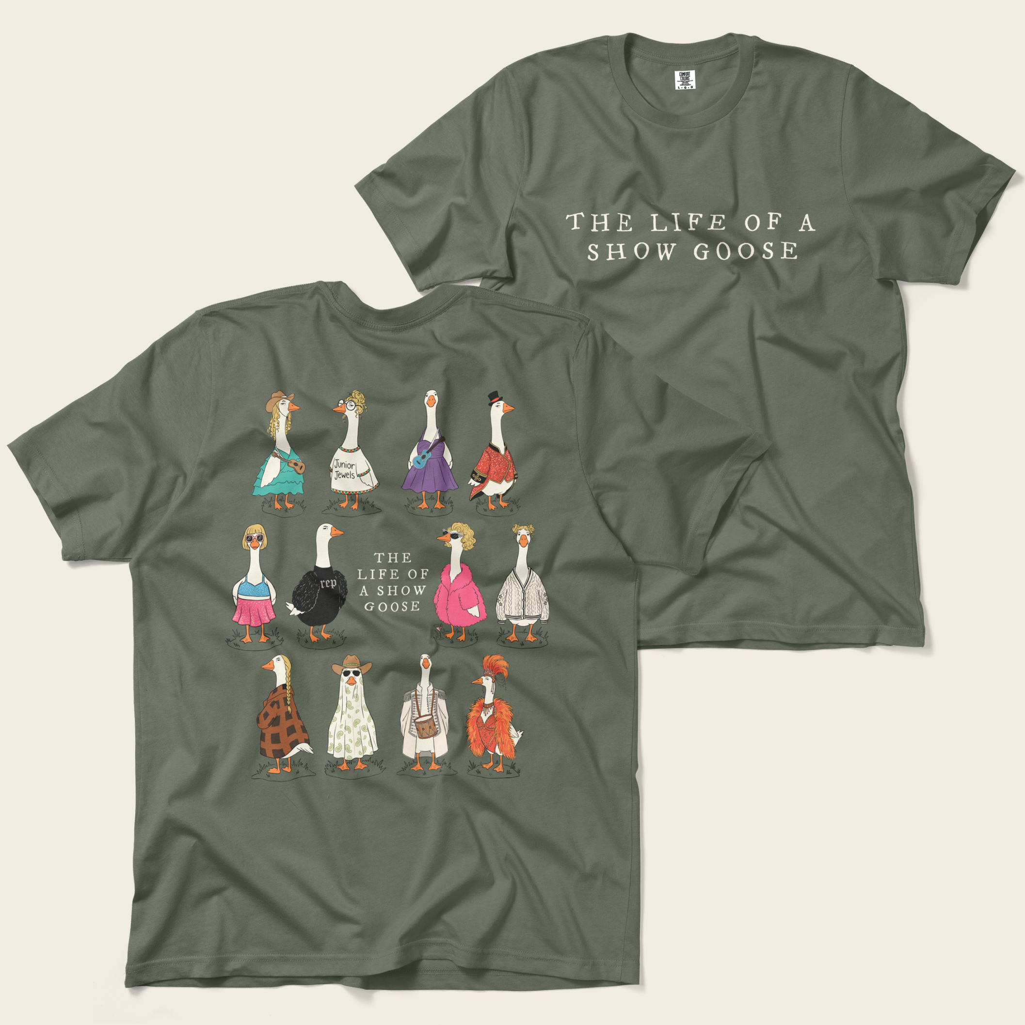 The Life of a Show Goose Tee in Moss, front and back