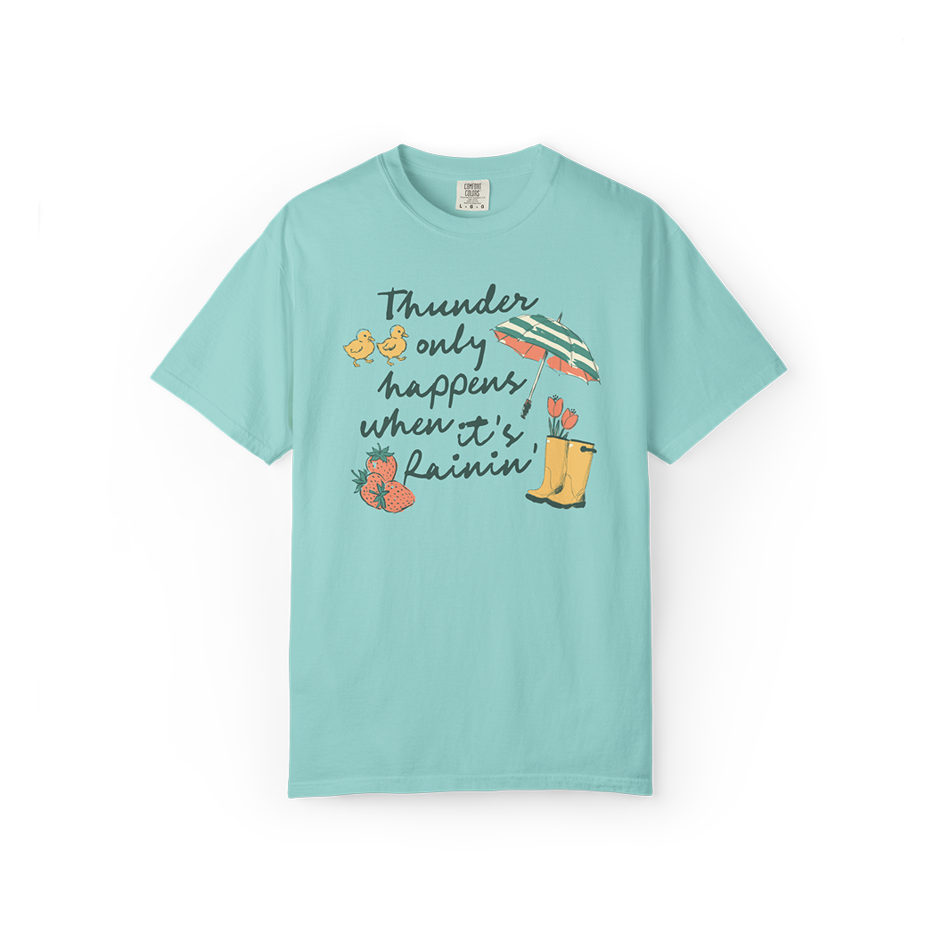 When It's Rainin' Tee