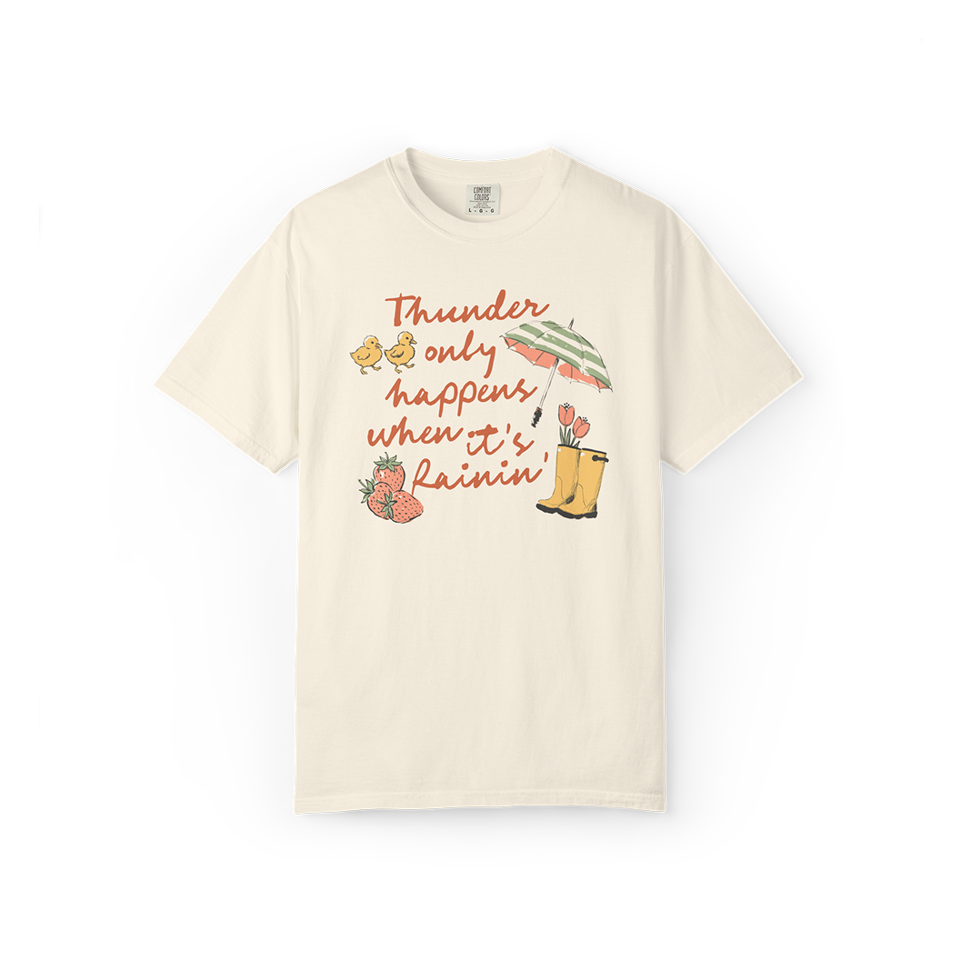 When It's Rainin' Tee