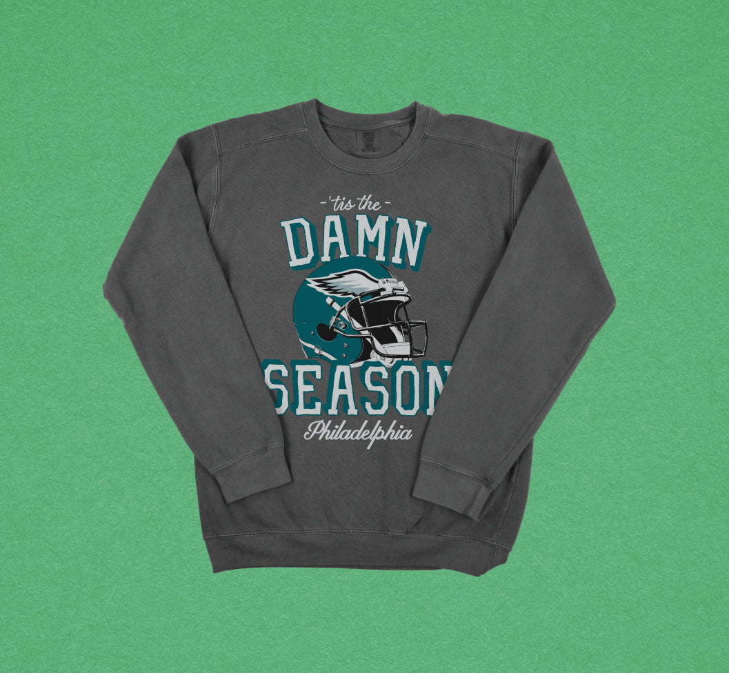 Tis The Damn Season Philly Football Crewneck