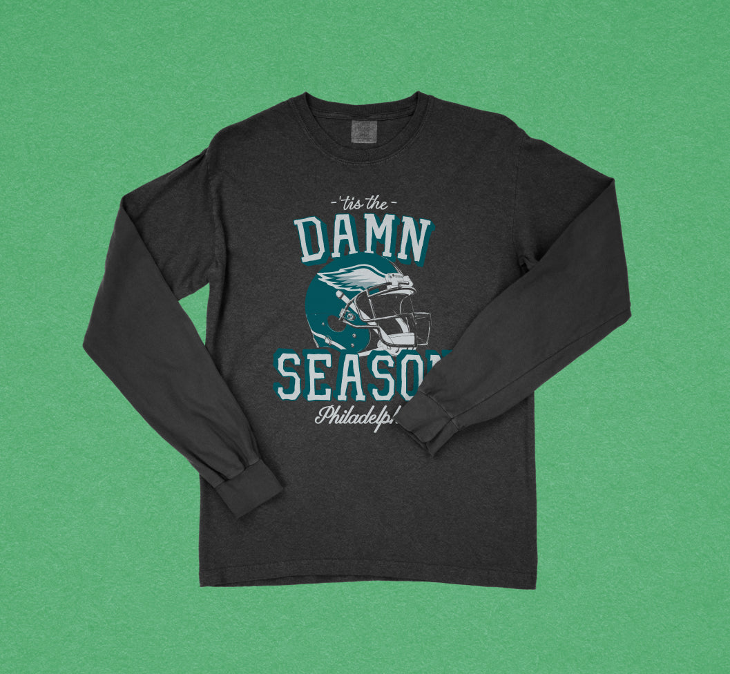 Tis The Damn Season Philly Football Long Sleeve Tee