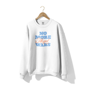 No More Illegal Wars Crewneck