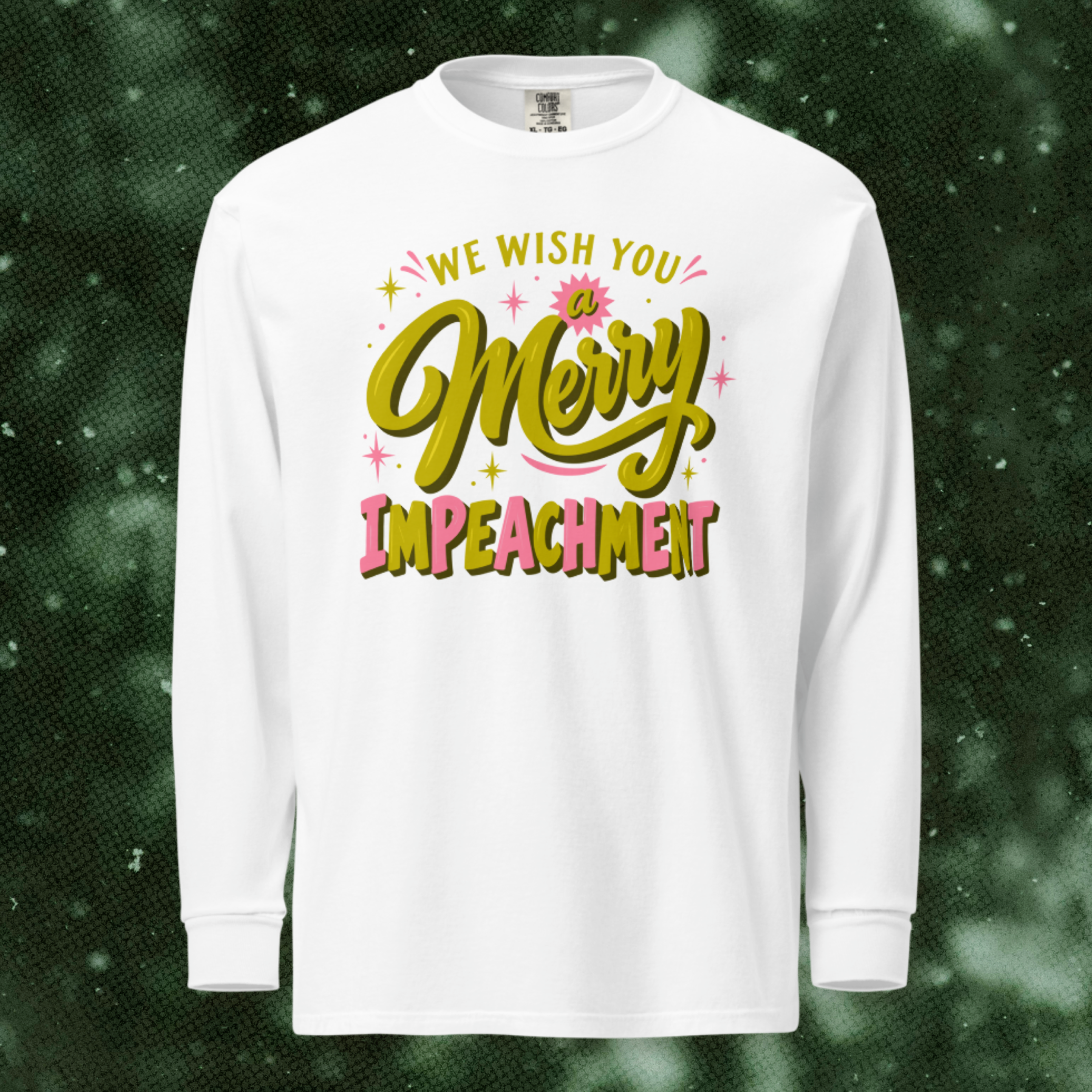 We Wish You a Merry Impeachment Long Sleeve in White