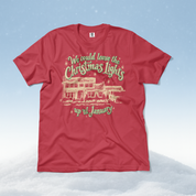 Christmas Lights 'Til January Tee in Crimson