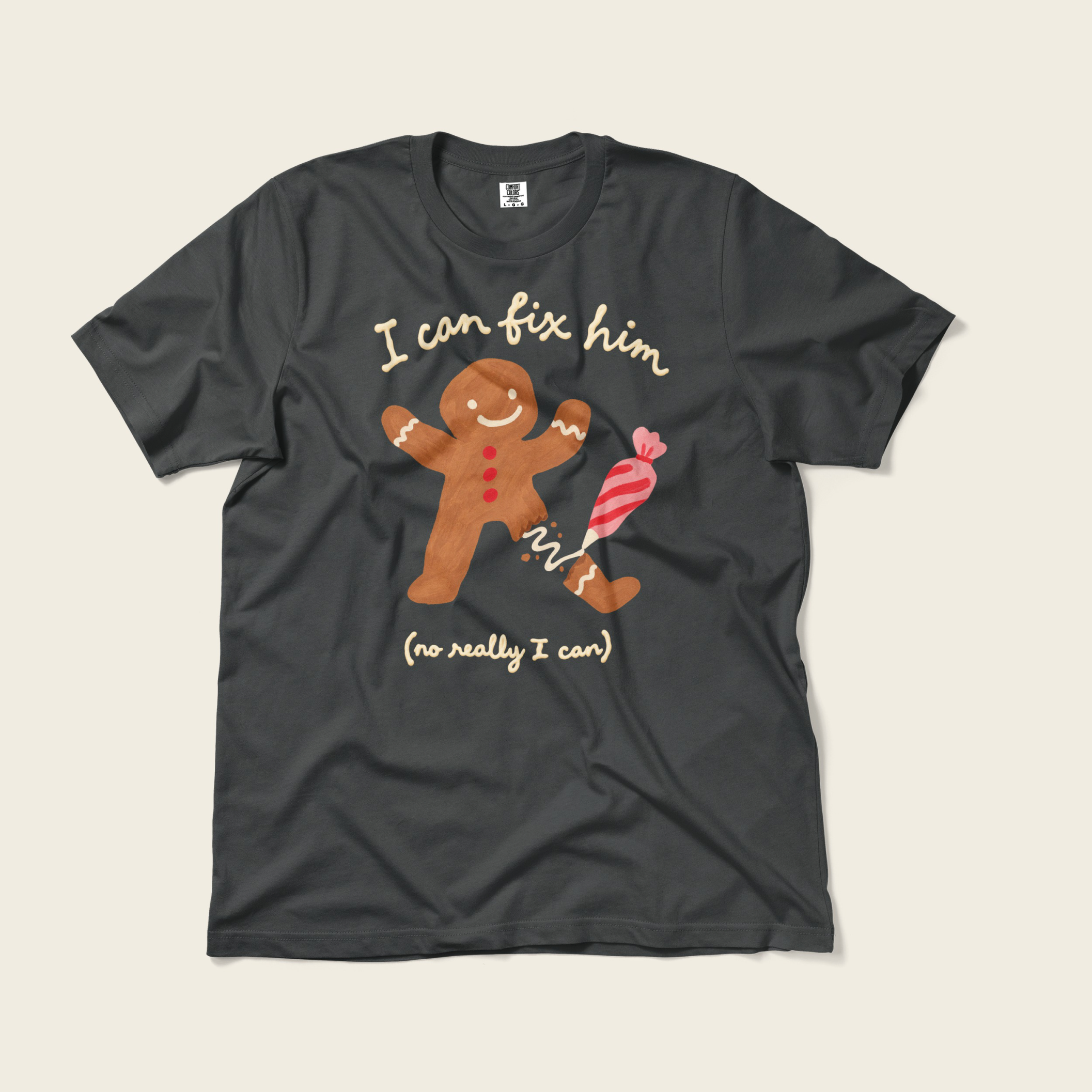 I Can Fix Him Gingerbread Tee in Graphite