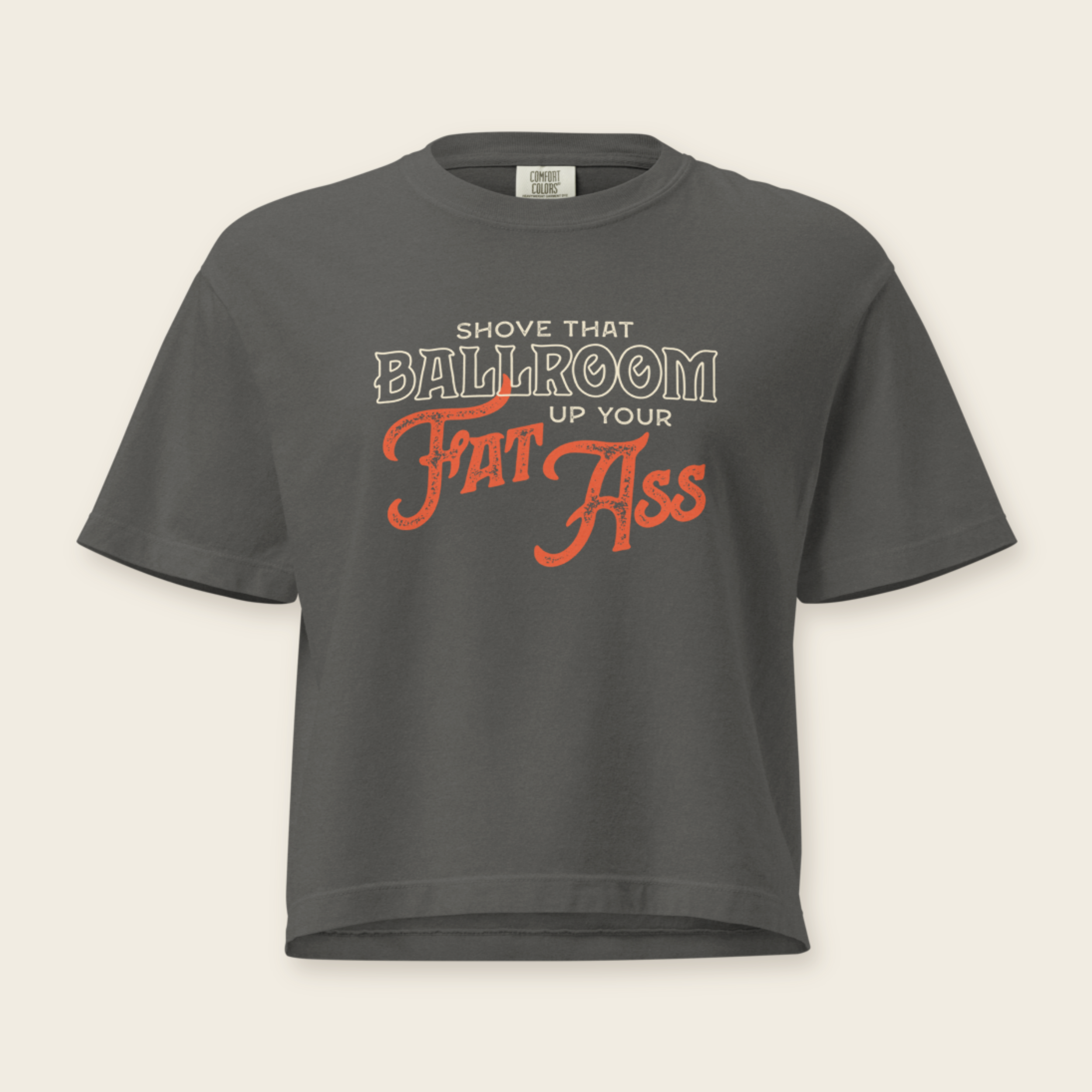 Shove That Ballroom Boxy Tee in Pepper