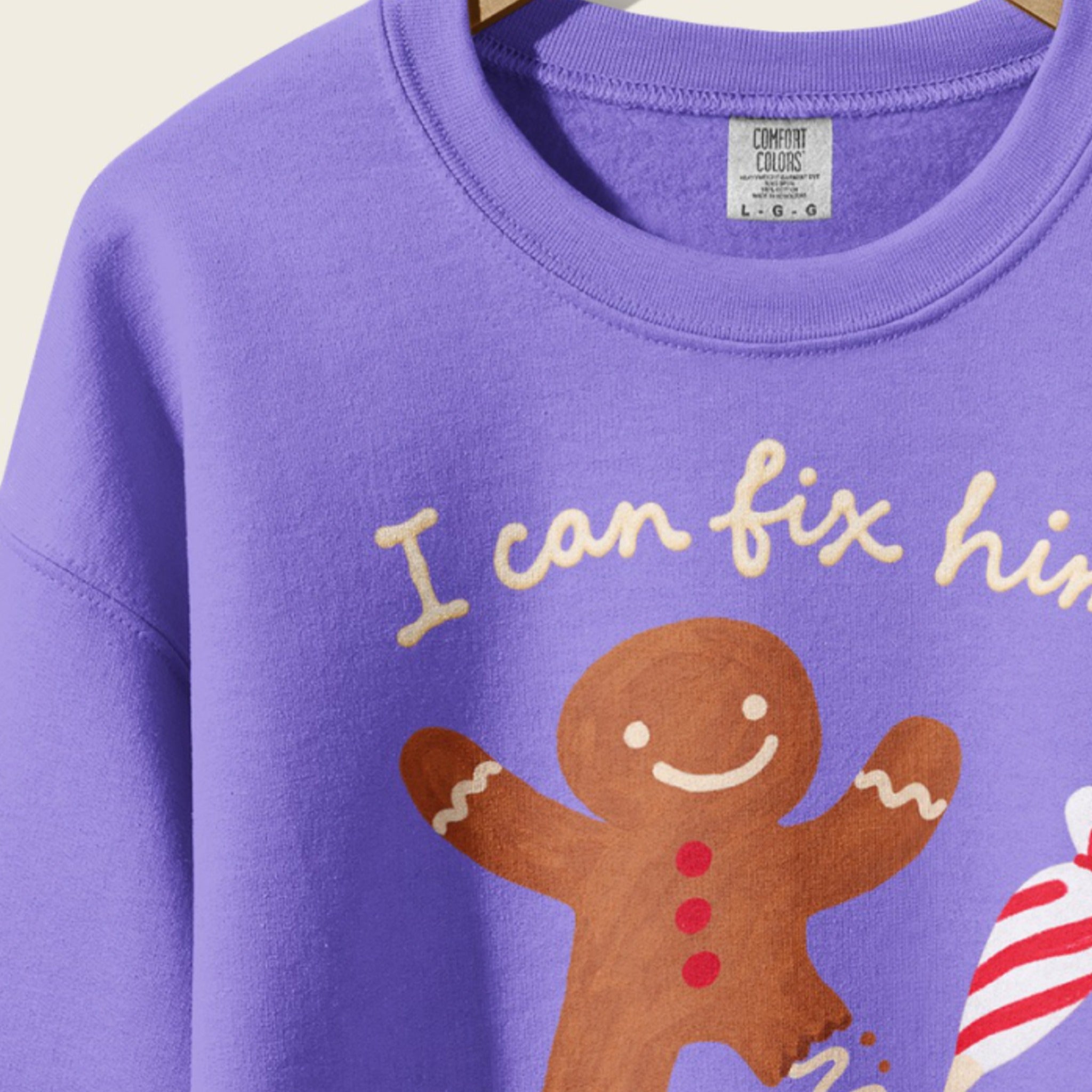 I Can Fix Him Gingerbread Crewneck close-up
