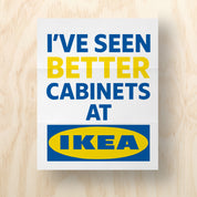 Better Cabinets at Ikea Printable Protest Sign