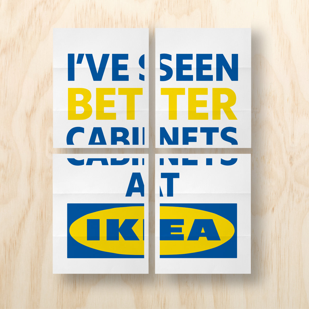 Better Cabinets at Ikea Printable Protest Sign