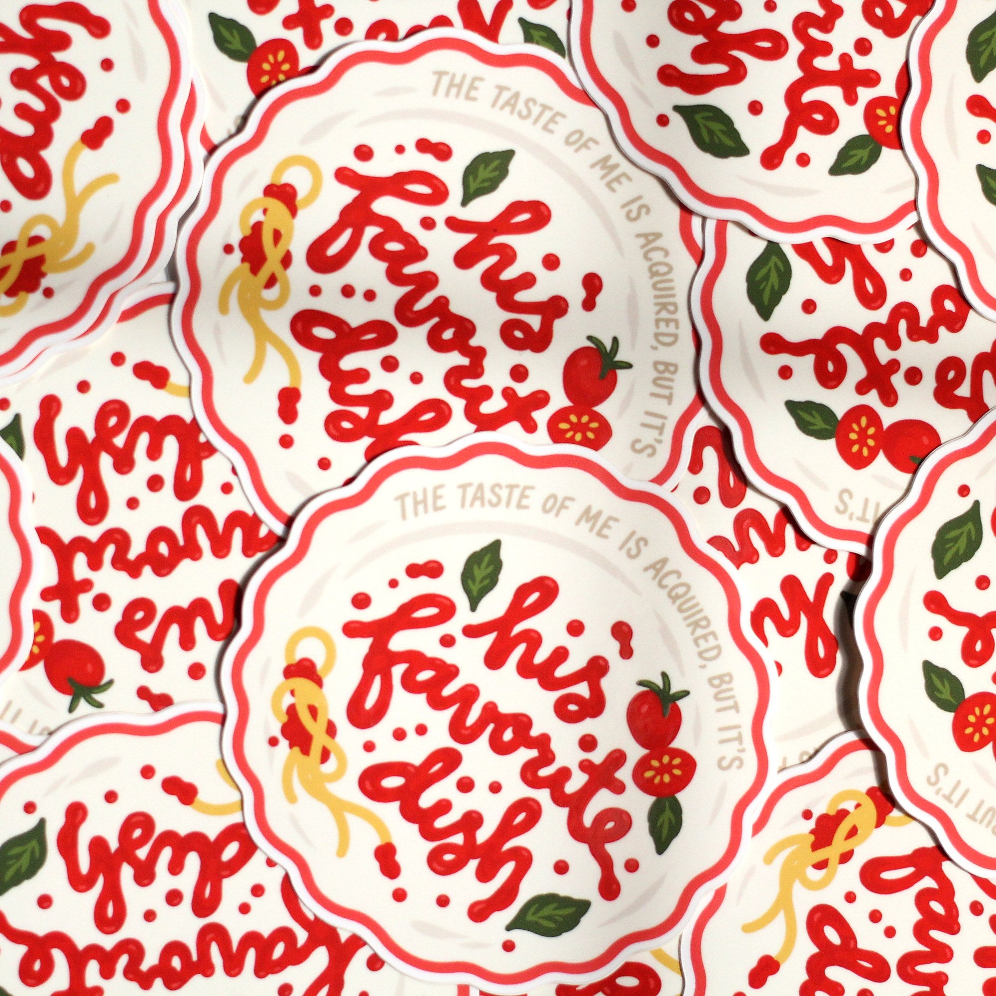 Pile of His Favorite Dish stickers